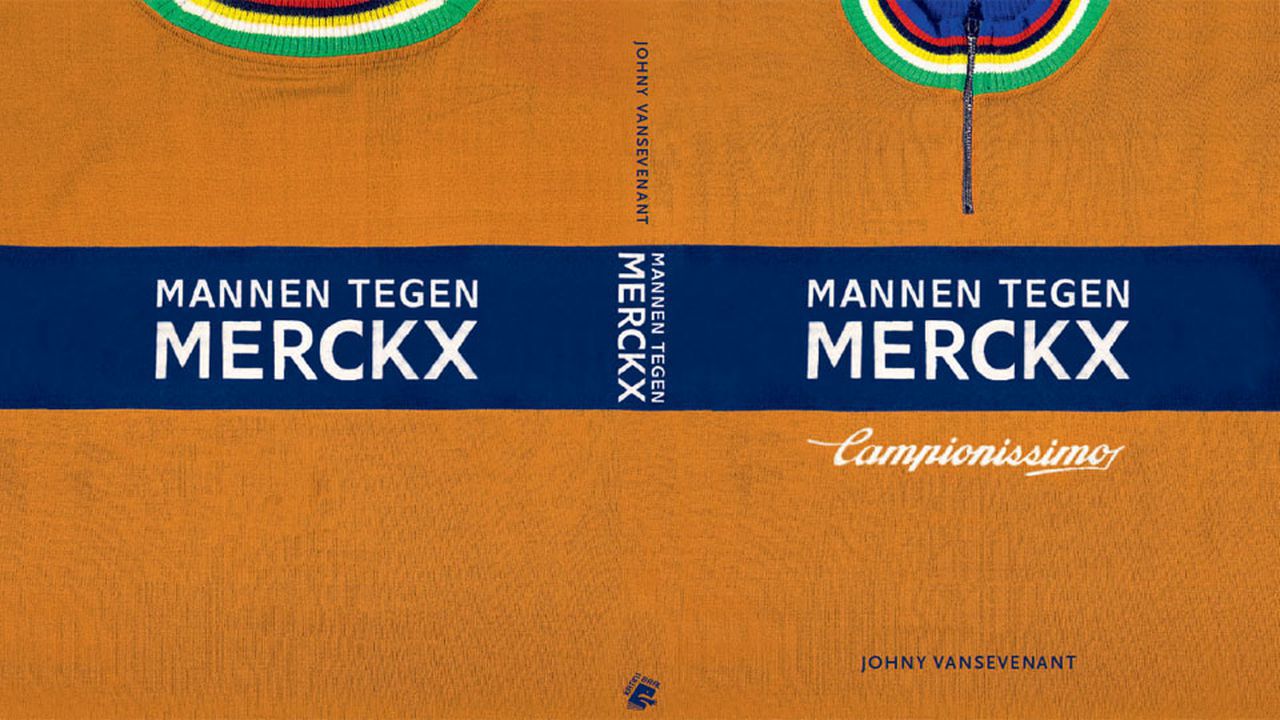 Mannen Tegen Merckx - Johny Vansevenant
